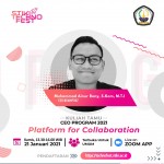 Kuliah Tamu CEO Program 2021 "Platform for Collaboration"